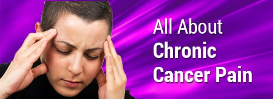 All-About-Chronic-Cancer-Pain